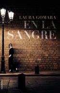 En la sangre | 9788417771171 | Gomara, Laura | Librería Castillón - Comprar libros online Aragón, Barbastro