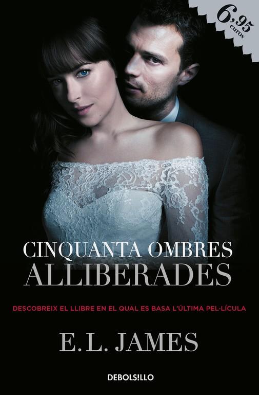 Cinquanta ombres alliberades (Cinquanta ombres 3) | 9788466345057 | James, E.L. | Librería Castillón - Comprar libros online Aragón, Barbastro