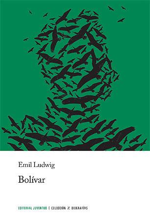 Bolívar | 9788426141187 | Ludwig, Emil | Librería Castillón - Comprar libros online Aragón, Barbastro