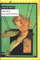 NOCHE DE ANGUSTIA (NAV M 9) | 9788434870895 | MARX. ANDRE | Librería Castillón - Comprar libros online Aragón, Barbastro