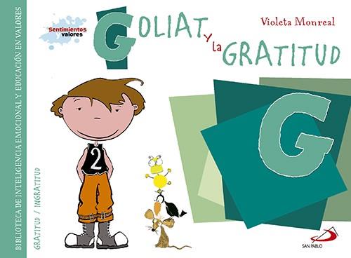 Goliat y la gratitud | 9788428549899 | Monreal Díaz, Violeta | Librería Castillón - Comprar libros online Aragón, Barbastro