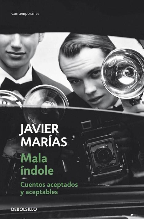 Mala índole | 9788490329931 | Javier Marías | Librería Castillón - Comprar libros online Aragón, Barbastro