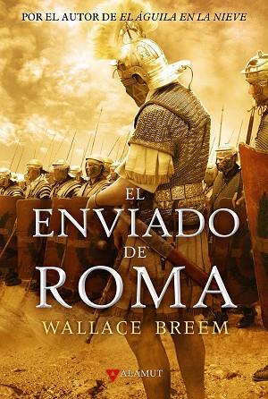 El enviado de Roma | 9788498890334 | Breem, Wallace | Librería Castillón - Comprar libros online Aragón, Barbastro