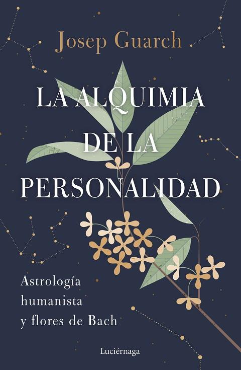 La alquimia de la personalidad | 9788419164384 | Guarch, Josep | Librería Castillón - Comprar libros online Aragón, Barbastro