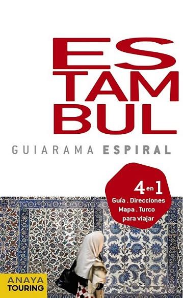 ESTAMBUL - GUIARAMA ESPIRAL | 9788499351346 | STRUBELL, PABLO | Librería Castillón - Comprar libros online Aragón, Barbastro