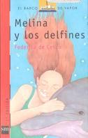 MELINA Y LOS DELFINES (BVR) | 9788434852655 | CESCO, FEDERICA DE | Librería Castillón - Comprar libros online Aragón, Barbastro