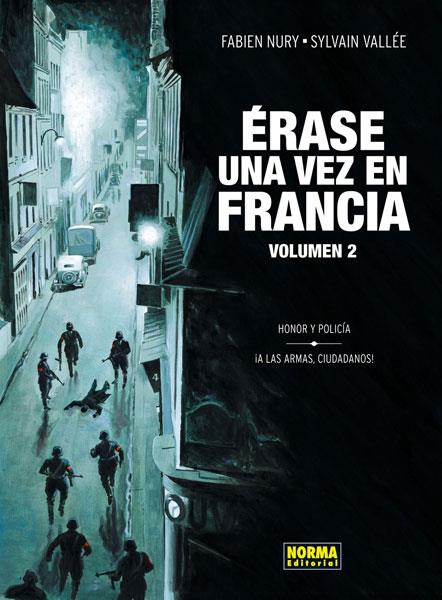 ÉRASE UNA VEZ EN FRANCIA 2 | 9788467911879 | Nury, Fabien; Vallée, Sylvain | Librería Castillón - Comprar libros online Aragón, Barbastro