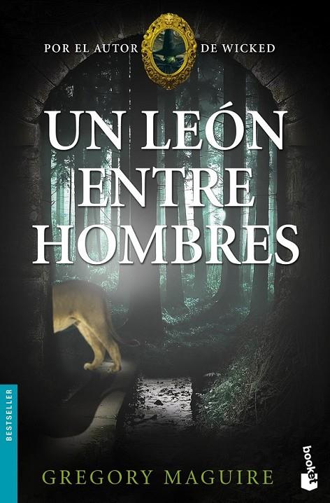 Un león entre hombres | 9788408005186 | Maguire, Gregory | Librería Castillón - Comprar libros online Aragón, Barbastro