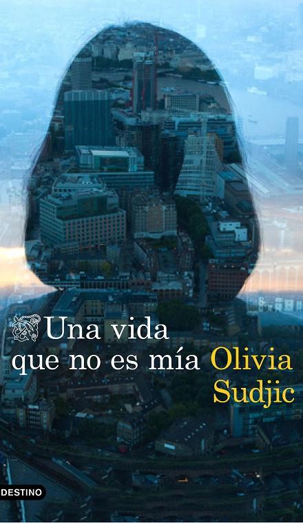 Una vida que no es mía | 9788423354962 | Sudjic, Olivia | Librería Castillón - Comprar libros online Aragón, Barbastro