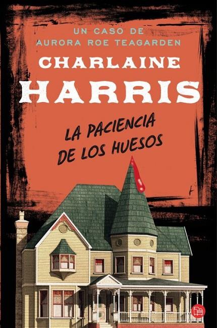 paciencia de los huesos, La - PDL | 9788466326360 | Harris, Charlaine | Librería Castillón - Comprar libros online Aragón, Barbastro