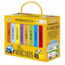 Los Vehiculos. Mi Primera Biblioteca. Edic. ilustrado (Español) | 9788418127465 | S. Miller | Librería Castillón - Comprar libros online Aragón, Barbastro