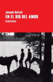 En el río del Amor | 9788416291564 | Delteil, Joseph | Librería Castillón - Comprar libros online Aragón, Barbastro