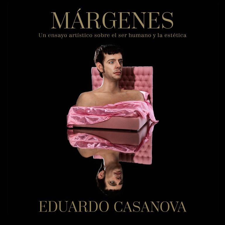 Márgenes | 9788417338756 | Eduardo Casanova | Librería Castillón - Comprar libros online Aragón, Barbastro