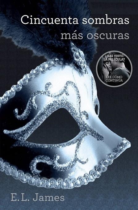 Cincuenta sombras más oscuras (Trilogía Cincuenta sombras 2) | 9788425348846 | JAMES, E.L. | Librería Castillón - Comprar libros online Aragón, Barbastro