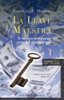 LLAVE MAESTRA, LA | 9788497773652 | HAANEL, CHARLES F. | Librería Castillón - Comprar libros online Aragón, Barbastro