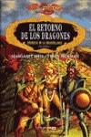 RETORNO DE LOS DRAGONES, EL (RUSTEGA) | 9788477228882 | WEIS, MARGARET | Librería Castillón - Comprar libros online Aragón, Barbastro