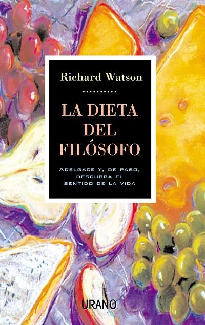 DIETA DEL FILOSOFO, LA | 9788479533229 | WATSON, RICHARD | Librería Castillón - Comprar libros online Aragón, Barbastro