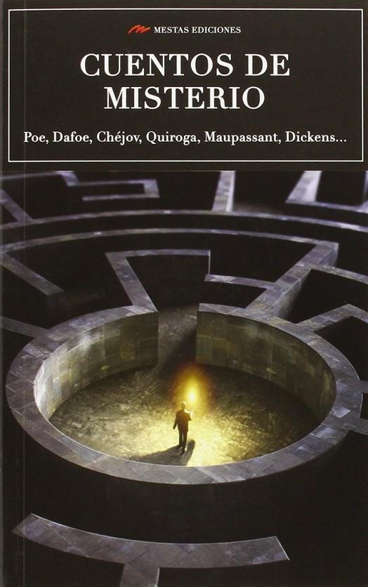 LOS MEJORES CUENTOS DE MISTERIO | 9788416365104 | EDGAR ALLAN POE, GUY DE MAUPASSANT, CHARLES DICKENS/y otros | Librería Castillón - Comprar libros online Aragón, Barbastro