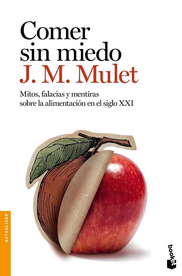 Comer sin miedo | 9788423348862 | Mulet, J.M. | Librería Castillón - Comprar libros online Aragón, Barbastro