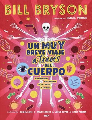 Un muy breve viaje a través del cuerpo | 9788411325394 | Bryson, Bill | Librería Castillón - Comprar libros online Aragón, Barbastro