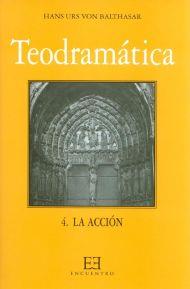 Teodramática / 4 | 9788474903690 | Balthasar, Hans Urs von | Librería Castillón - Comprar libros online Aragón, Barbastro