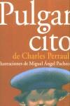 PULGARCITO | 9788466608886 | PERRAULT, CHARLES | Librería Castillón - Comprar libros online Aragón, Barbastro