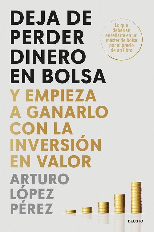 Deja de perder dinero en bolsa | 9788423437986 | López Pérez, Arturo | Librería Castillón - Comprar libros online Aragón, Barbastro