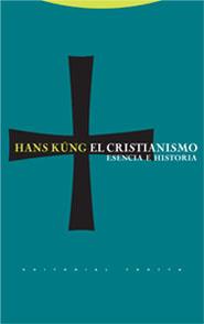 El cristianismo | 9788481648829 | Küng, Hans | Librería Castillón - Comprar libros online Aragón, Barbastro