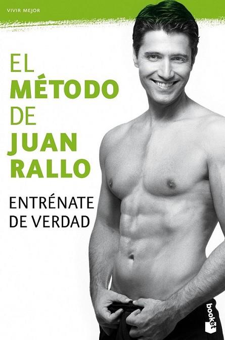 El método de Juan Rallo | 9788467028485 | Rallo, Juan | Librería Castillón - Comprar libros online Aragón, Barbastro