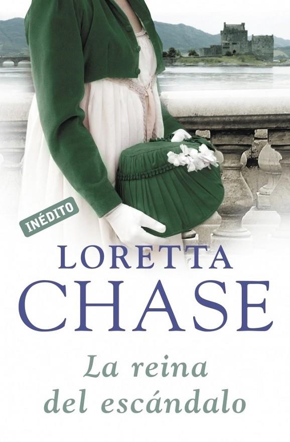 REINA DEL ESCÁNDALO, LA | 9788499890531 | CHASE, LORETTA | Librería Castillón - Comprar libros online Aragón, Barbastro