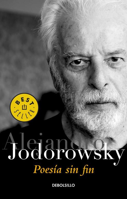 Poesía sin fin | 9788490325872 | Alejandro Jodorowsky | Librería Castillón - Comprar libros online Aragón, Barbastro