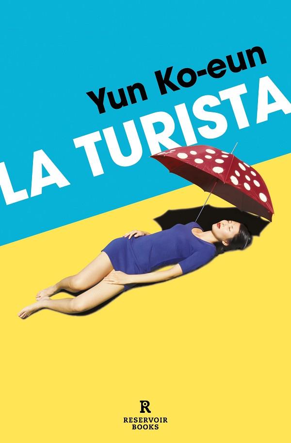 La turista | 9788419940452 | Yun Koeun | Librería Castillón - Comprar libros online Aragón, Barbastro