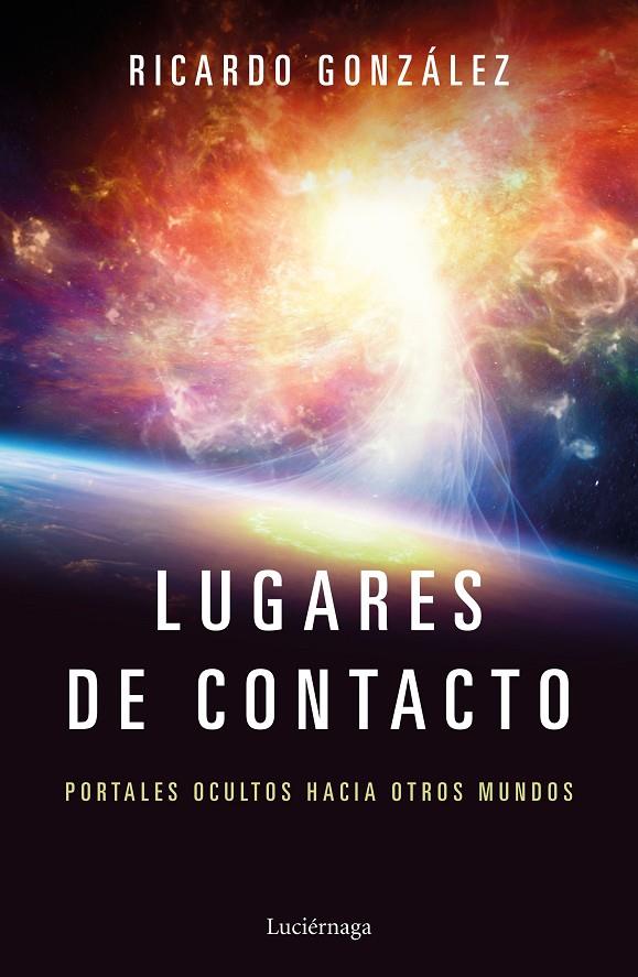 Lugares de contacto | 9788417371111 | González Corpancho, Ricardo | Librería Castillón - Comprar libros online Aragón, Barbastro