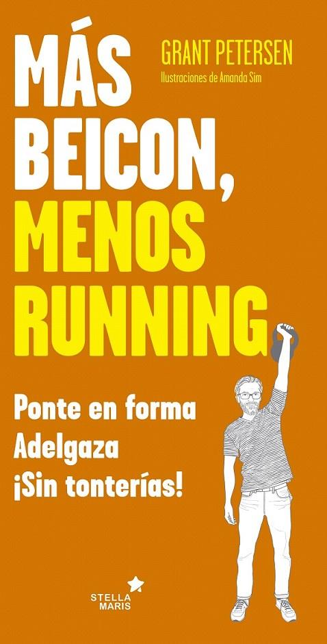 Más beicon, menos running | 9788416541614 | Petersen, Grant | Librería Castillón - Comprar libros online Aragón, Barbastro