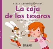 MARÍA Y EL DETECTIVE GUATSON : LA CAJA DE LOS TESOROS | 9788498255669 | CERVERA, JORDI | Librería Castillón - Comprar libros online Aragón, Barbastro