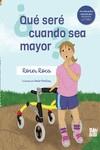 ¿Qué seré cuando sea mayor? | 9788419723000 | Roca, Roser | Librería Castillón - Comprar libros online Aragón, Barbastro