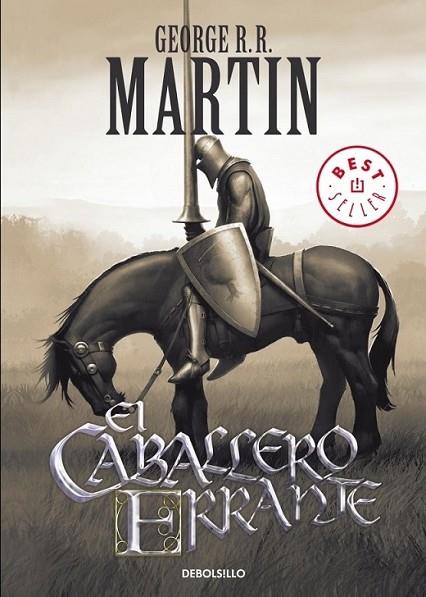 CABALLERO ERRANTE, EL | 9788499891064 | MARTIN, GEORGE R. R. | Librería Castillón - Comprar libros online Aragón, Barbastro