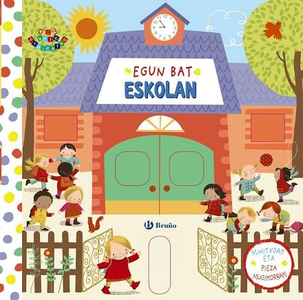 Egun Bat Eskolan | 9788469602164 | Rozelaar, Angie | Librería Castillón - Comprar libros online Aragón, Barbastro