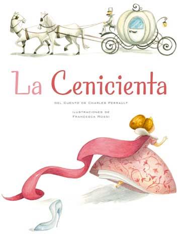 CENICIENTA. | 9788416279104 | PERRAULT,CHARLES | Librería Castillón - Comprar libros online Aragón, Barbastro