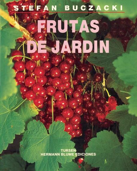 FRUTAS DE JARDIN | 9788487756481 | BUCZACKI, STEFAN | Librería Castillón - Comprar libros online Aragón, Barbastro