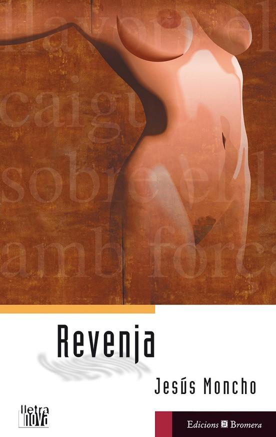 REVENJA | 9788476605684 | MONCHO, JESUS | Librería Castillón - Comprar libros online Aragón, Barbastro