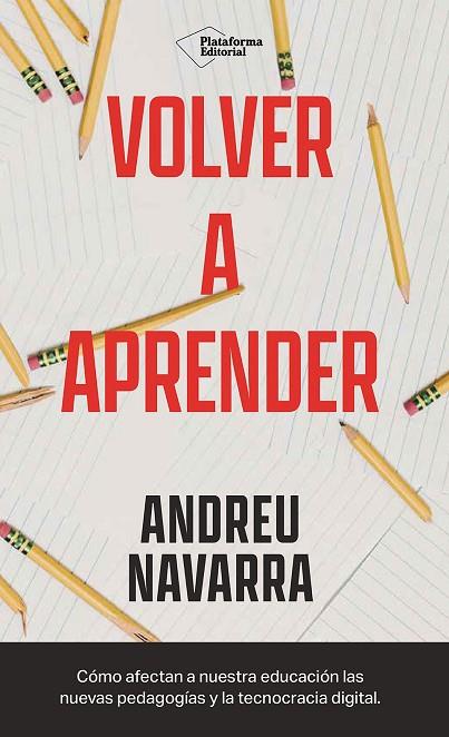 Volver a aprender | 9788410243293 | Navarra, Andreu | Librería Castillón - Comprar libros online Aragón, Barbastro