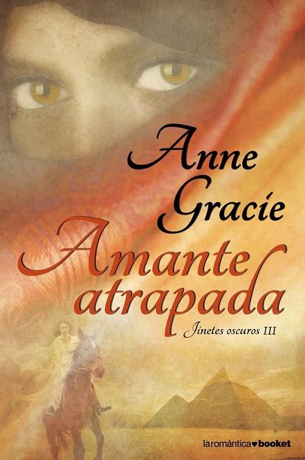 Amante atrapada | 9788408102878 | Gracie, Anne | Librería Castillón - Comprar libros online Aragón, Barbastro