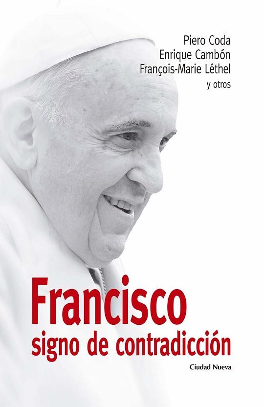 Francisco signo de contradicción | 9788497155144 | Coda, P. / Cambón, E. / Léthel, F.-M. | Librería Castillón - Comprar libros online Aragón, Barbastro