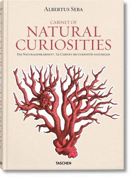 CABINET OF NATURAL CURIOSITIES | 9783836515832 | SEBA, ALBERTUS | Librería Castillón - Comprar libros online Aragón, Barbastro