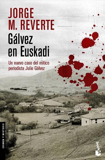 Gálvez en Euskadi | 9788467025651 | Reverte, Jorge M. | Librería Castillón - Comprar libros online Aragón, Barbastro