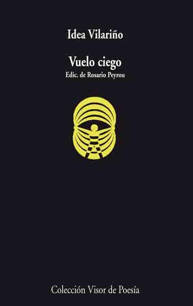 VUELO CIEGO | 9788475225654 | VILARIÑO, IDEA | Librería Castillón - Comprar libros online Aragón, Barbastro