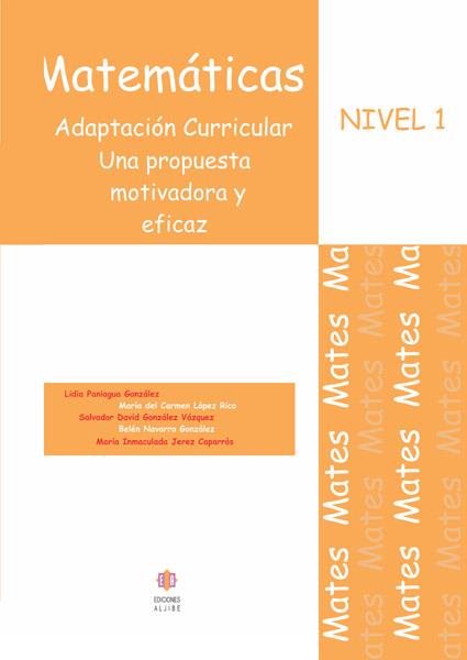 MATEMÁTICAS 1 ESO : ADAPTACIÓN CURRICULAR | 9788497004312 | Paniagua González, Ligia/López Rico, María del Carmen/González Vázquez, Salvador David/Navarro Gonzá | Librería Castillón - Comprar libros online Aragón, Barbastro