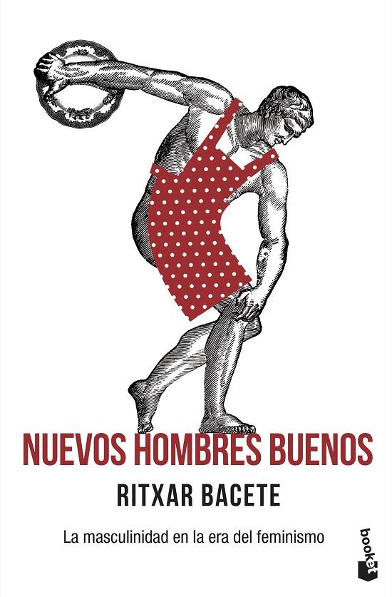 Nuevos hombres buenos | 9788499428840 | Bacete, Ritxar | Librería Castillón - Comprar libros online Aragón, Barbastro