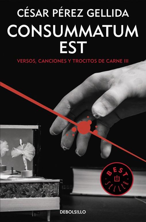 Consummatum est (Versos, canciones y trocitos de carne 3) | 9788466332415 | César Pérez Gellida | Librería Castillón - Comprar libros online Aragón, Barbastro